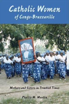 Catholic Women of Congo-Brazzaville - Martin, Phyllis M