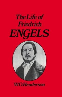 Henderson, W: Friedrich Engels - W. O. Henderson