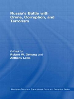 Russia's Battle with Crime, Corruption and Terrorism - Latta, Anthony / Orttung, Robert (eds.)