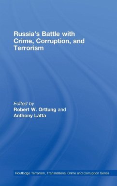 Russia's Battle with Crime, Corruption and Terrorism - Latta, Anthony / Orttung, Robert (eds.)