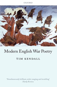 Modern English War Poetry - Kendall, Tim