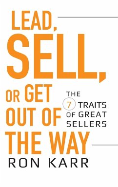 Lead, Sell, or Get Out of the Way - Karr, Ron
