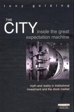 The City: Inside the Great Expectation Machine The City: Inside the Great Expectation Machine