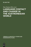 Language Contact and Change in the Austronesian World