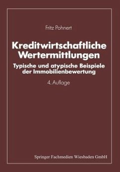 Kreditwirtschaftliche Wertermittlungen - Pohnert, Fritz