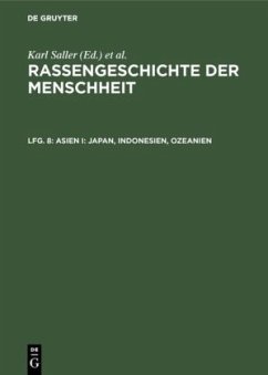 Asien I: Japan, Indonesien, Ozeanien / Rassengeschichte der Menschheit Lfg. 8