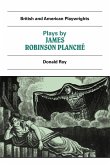 Plays by James Robinson Planche