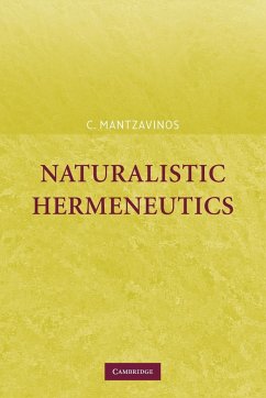 Naturalistic Hermeneutics - Mantzavinos, C.