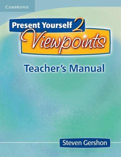 Present Yourself 2 Viewpoints Teacher's Manual - Gershon, Steven