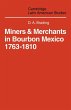 Miners and Merchants in Bourbon Mexico... - Bild 1