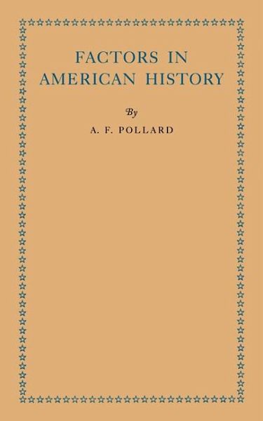 Factors in American History Factors in American History
