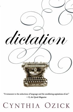 Dictation - Ozick, Cynthia