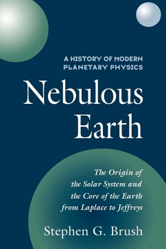A History of Modern Planetary Physics - Brush, Stephen G.; Stephen G., Brush