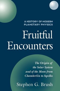 A History of Modern Planetary Physics - Brush, Stephen G.; Stephen G., Brush