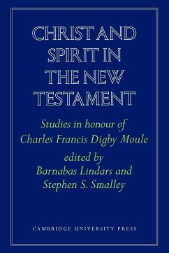 Christ and Spirit in the New Testament - Barnabas, Lindars; Stephen S., Smalley