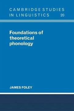 Foundations of Theoretical Phonology - Foley, James