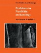 Problems in Neolithic Archaeology - Bild 1