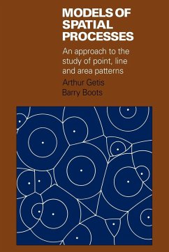 Models of Spatial Processes - Getis, Arthur; Boots, Barry