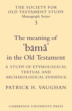 The Meaning of B Ma in the Old Testament - Vaughan, Patrick H.