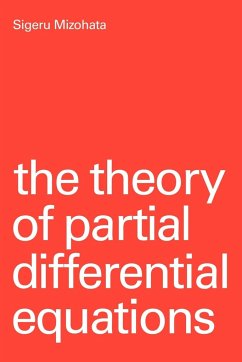 The Theory of Partial Differential Equations - Mizohata; Mizohata, Siferu; Mizohata, Sigeru