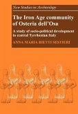 The Iron Age Community of Osteria Dell'osa