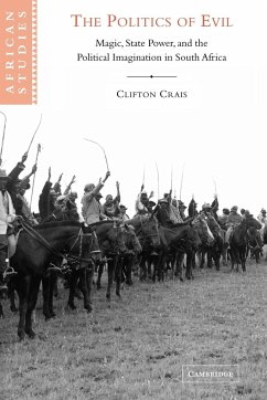 The Politics of Evil - Crais, Clifton