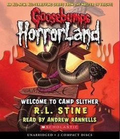 Welcome to Camp Slither (Goosebumps Horrorland #9) - Stine, R L