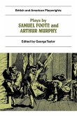 Plays by Samuel Foote and Arthur Murphy