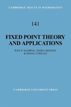 Fixed Point Theory and Applications - Agarwal, Ravi P. (National University of Singapore); Meehan, Maria (Dublin City University); O'Regan, Donal (National University of Ireland, Galway)