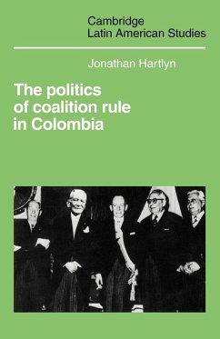 The Politics of Coalition Rule in Colombia - Hartlyn, Jonathan