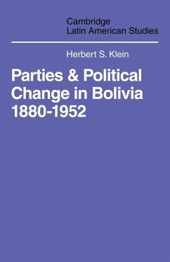 Parties and Politcal Change in Bolivia - Klein, Herbert S.