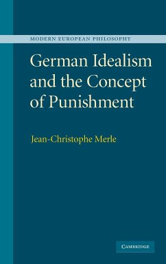 German Idealism and the Concept of Punishment - Merle, Jean-Christophe