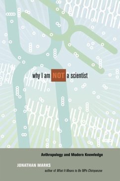 Why I Am Not a Scientist - Marks, Jonathan