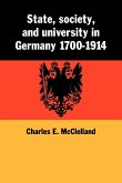 State, Society and University in Germany 1700 1914