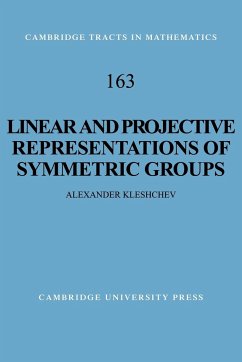 Linear and Projective Representations of Symmetric Groups - Kleshchev, Alexander