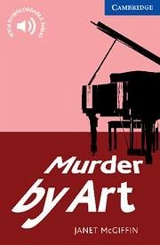 Murder by Art Level 5 Upper Intermediate - Mcgiffin, Janet