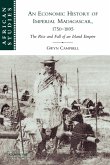 An Economic History of Imperial Madagascar, 1750 1895