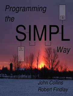 Programming the SIMPL Way - Collins, John; Findlay, Robert