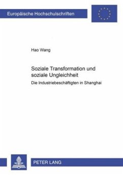 Soziale Transformation und soziale Ungleichheit - Wang, Hao