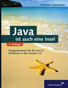 Java ist auch eine Insel - Mit Ausführungen zu Eclipse!, mit CD (Galileo Computing)