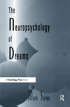 The Neuropsychology of Dreams - Solms, Mark