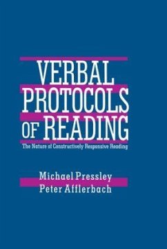 Verbal Protocols of Reading - Pressley, Michael; Afflerbach, Peter
