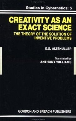 Creativity As an Exact Science - Altshuller, G S