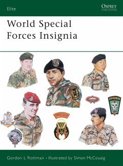 World Special Forces Insignia: Not Including British, United States, Warsaw Pact, Israeli, or Lebanese Units - Rottman, Gordon L.