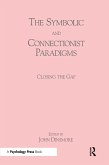 The Symbolic and Connectionist Paradigms