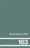 Electrostatics 1999, Proceedings of the 10th Int Conference, Cambridge, Uk, 28-31 March 1999