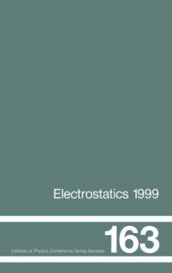 Electrostatics 1999, Proceedings of the 10th INT Conference, Cambridge, UK, 28-31 March 1999 - Taylor, D M