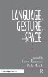 Language, Gesture, and Space - Bild 1