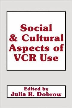 Social and Cultural Aspects of Vcr Use - Dobrow, Julie