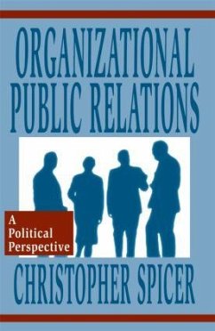 Organizational Public Relations - Spicer, Christopher